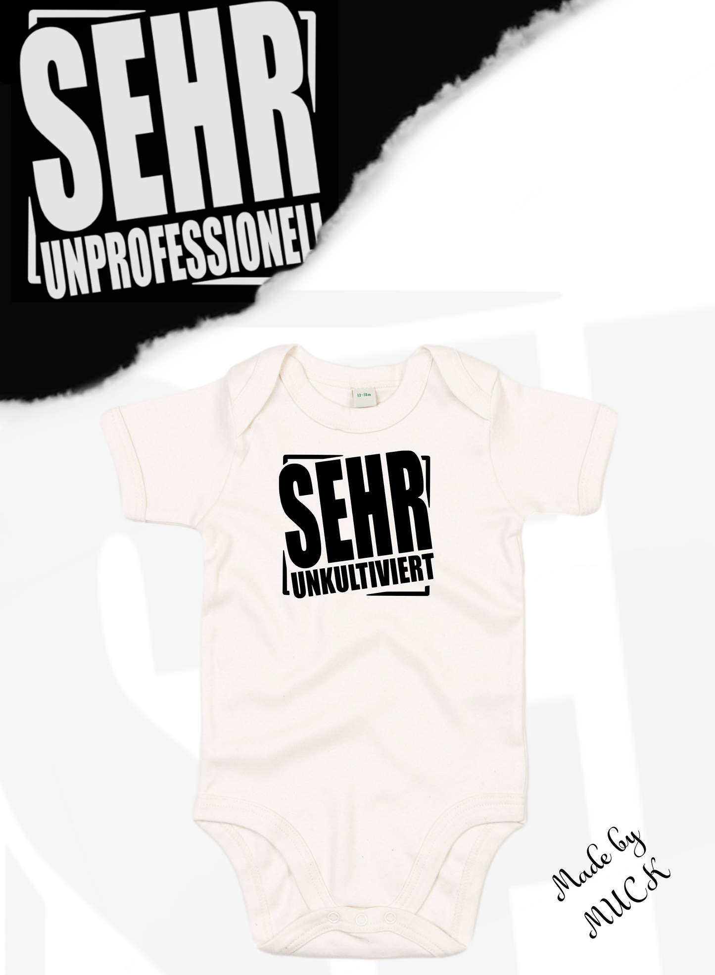 "SEHR UNKULTIVIERT" Baby Bodies
