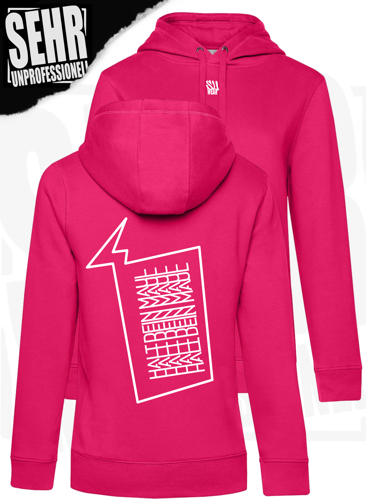 "Halt dein Maul" Ladies-Hoodie