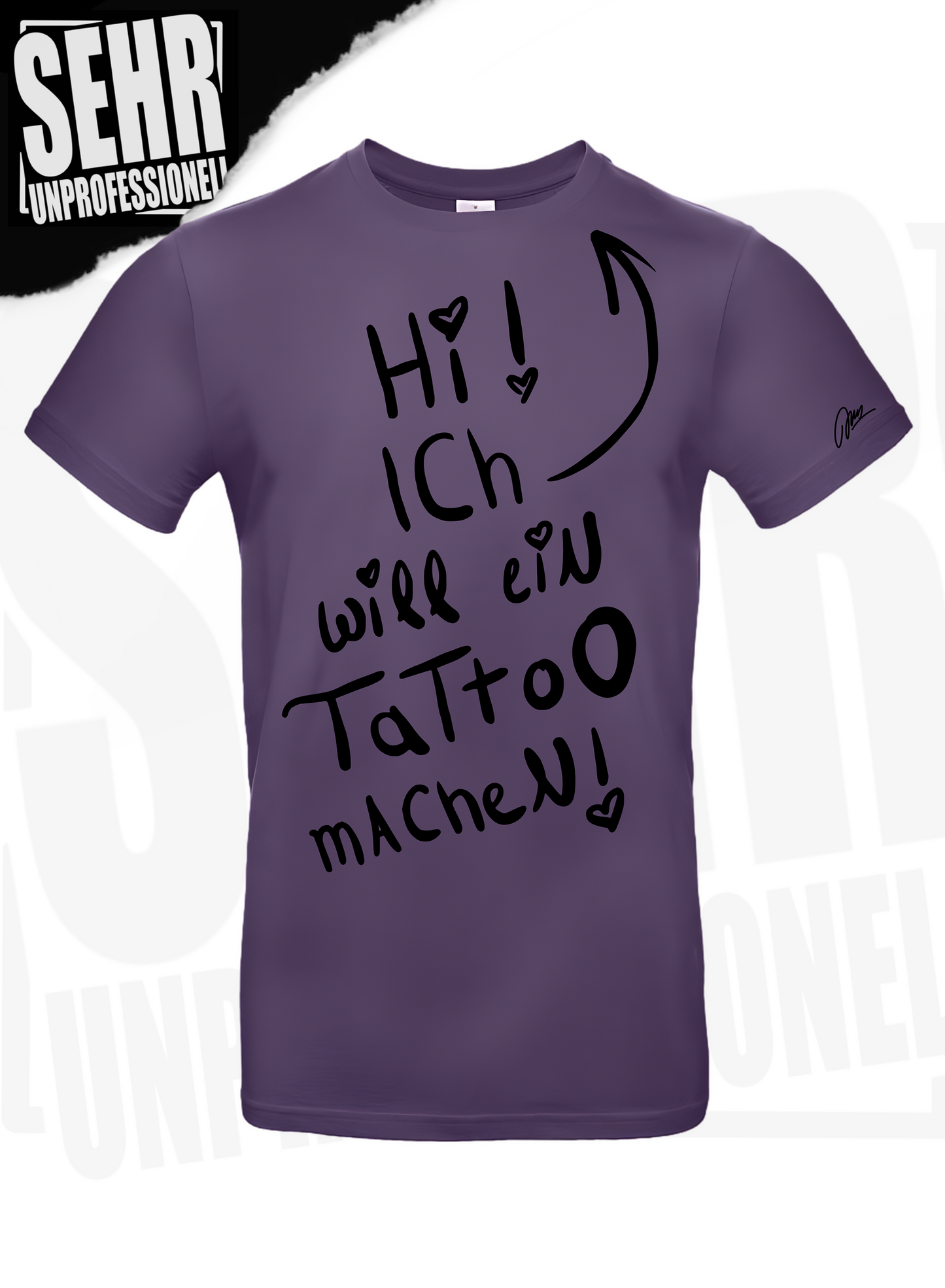 "Tattoo machen" Regular- & Ladies-Shirt