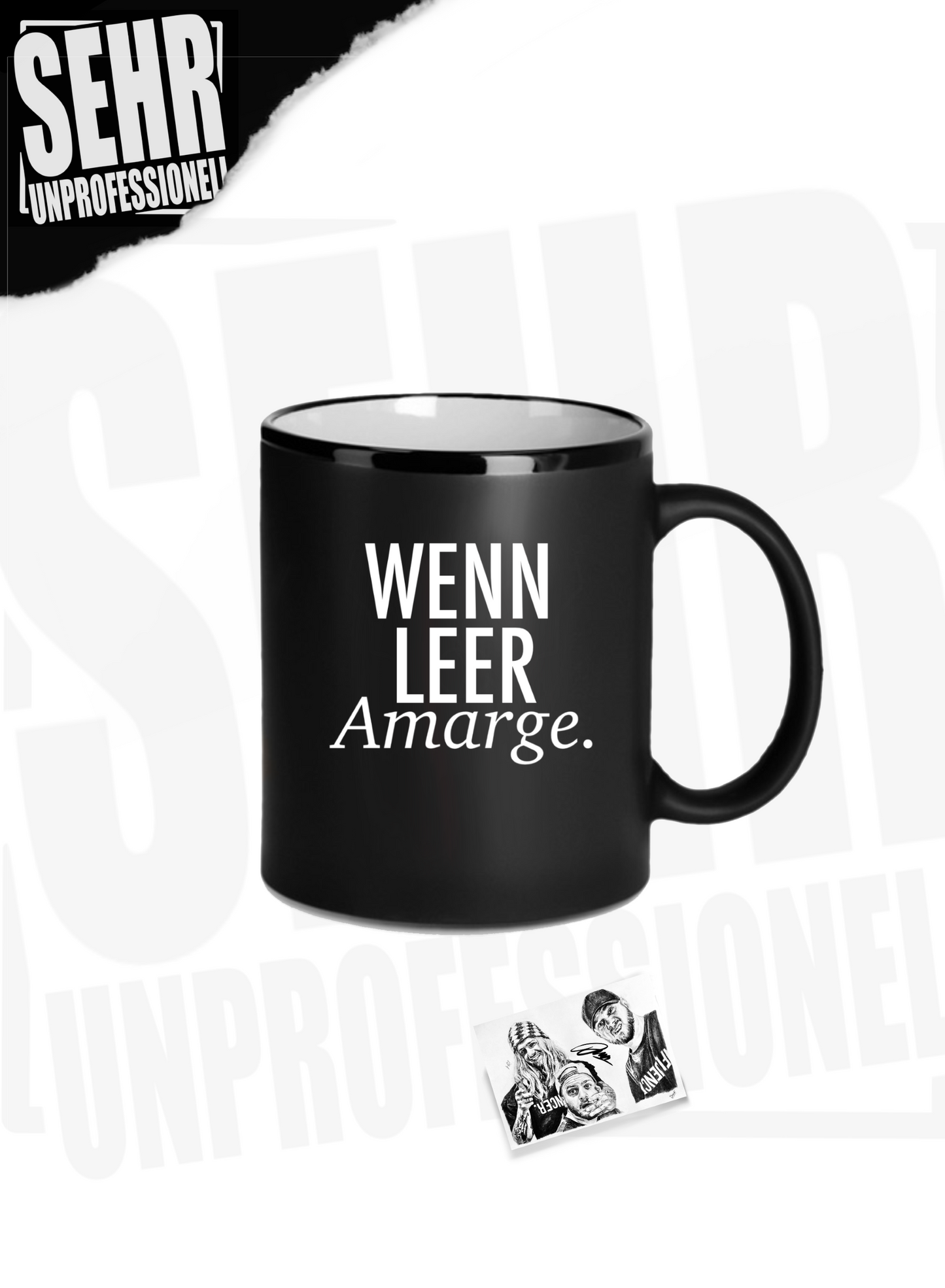 "WENN LEER Amarge" Tasse
