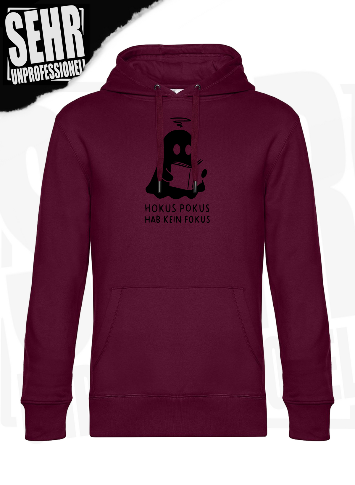 "Hokus Pokus hab kein Fokus" Regular & Ladies-Hoodie