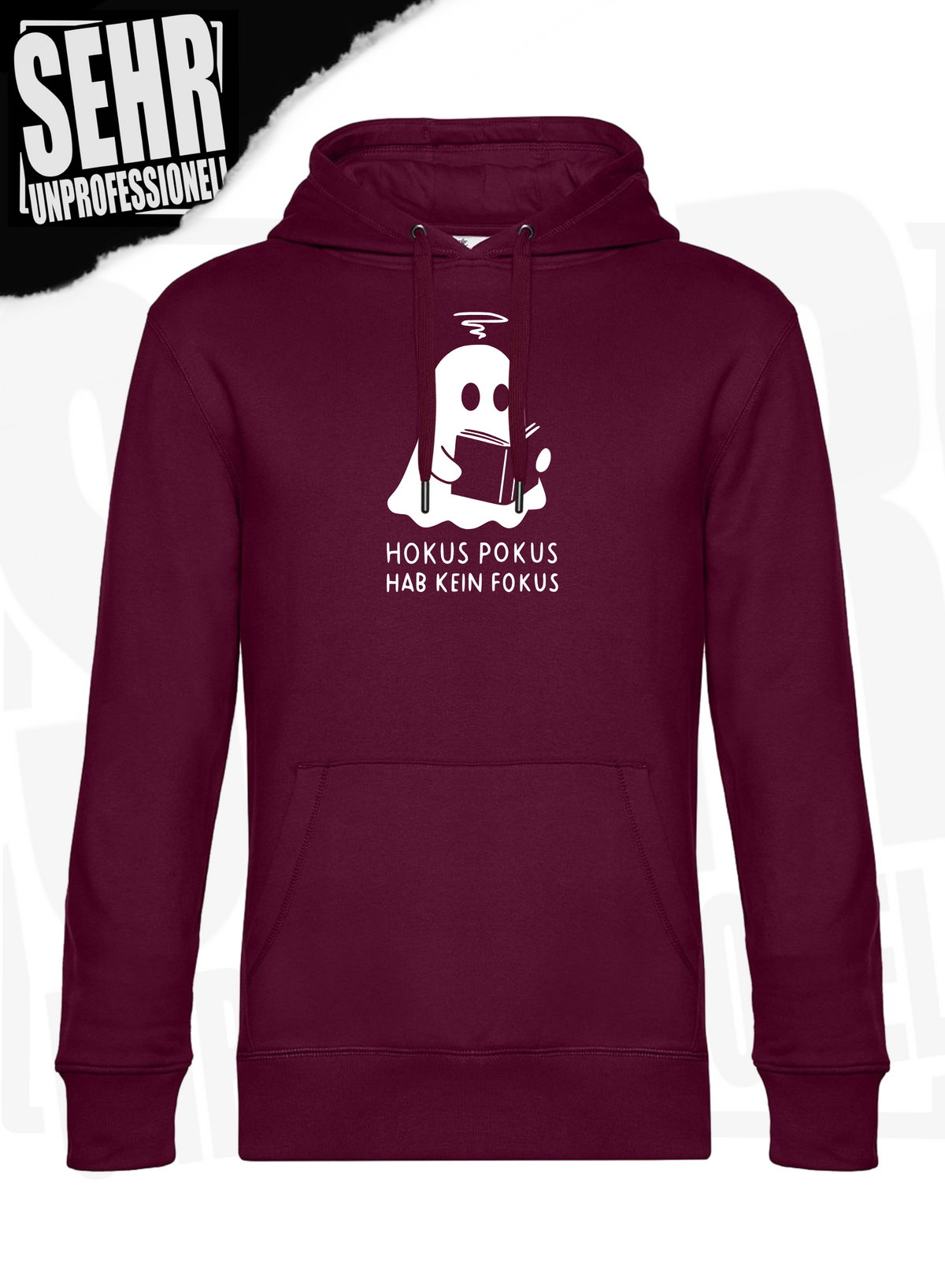 "Hokus Pokus hab kein Fokus" Regular & Ladies-Hoodie