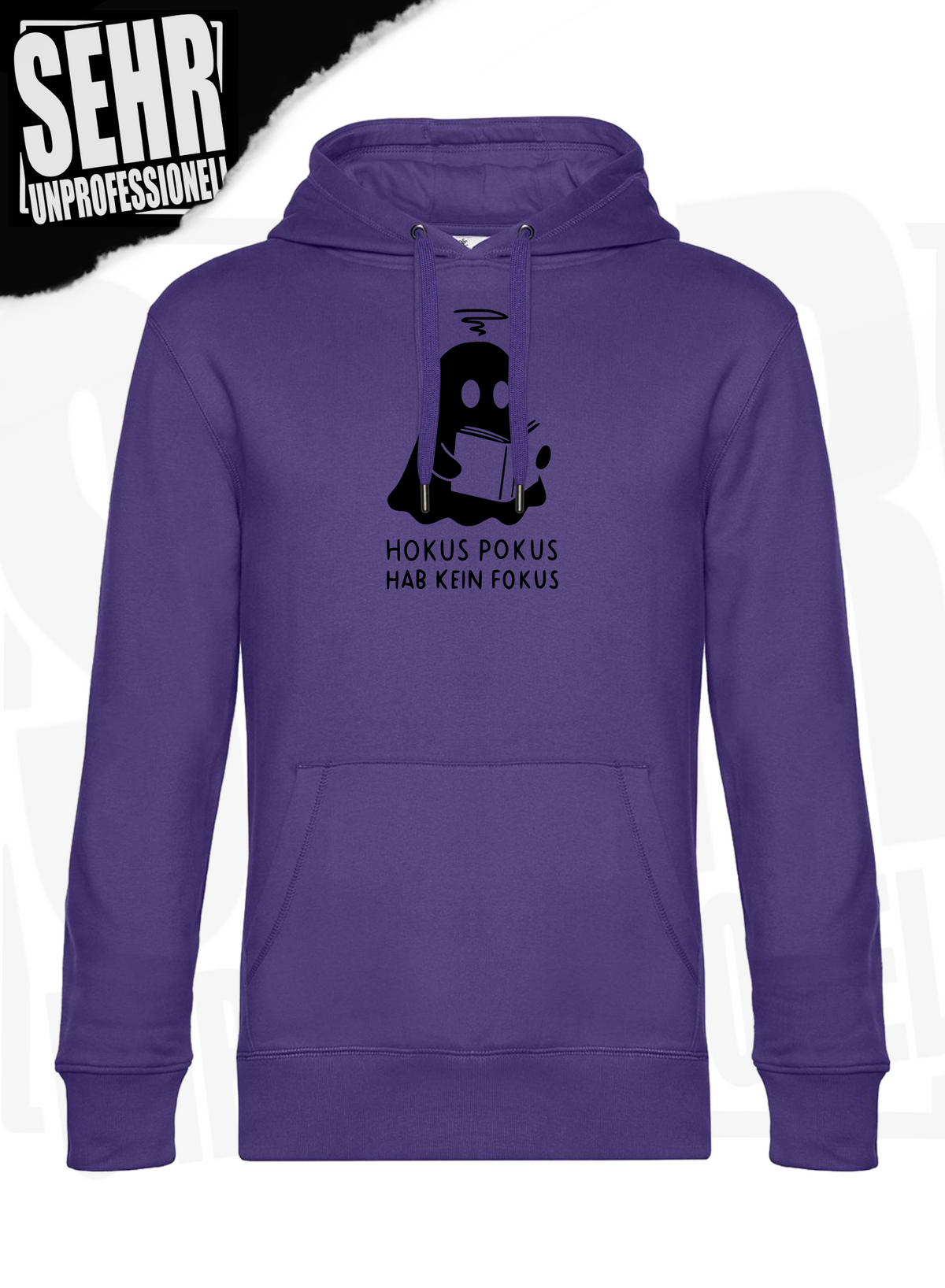 "Hokus Pokus hab kein Fokus" Regular & Ladies-Hoodie