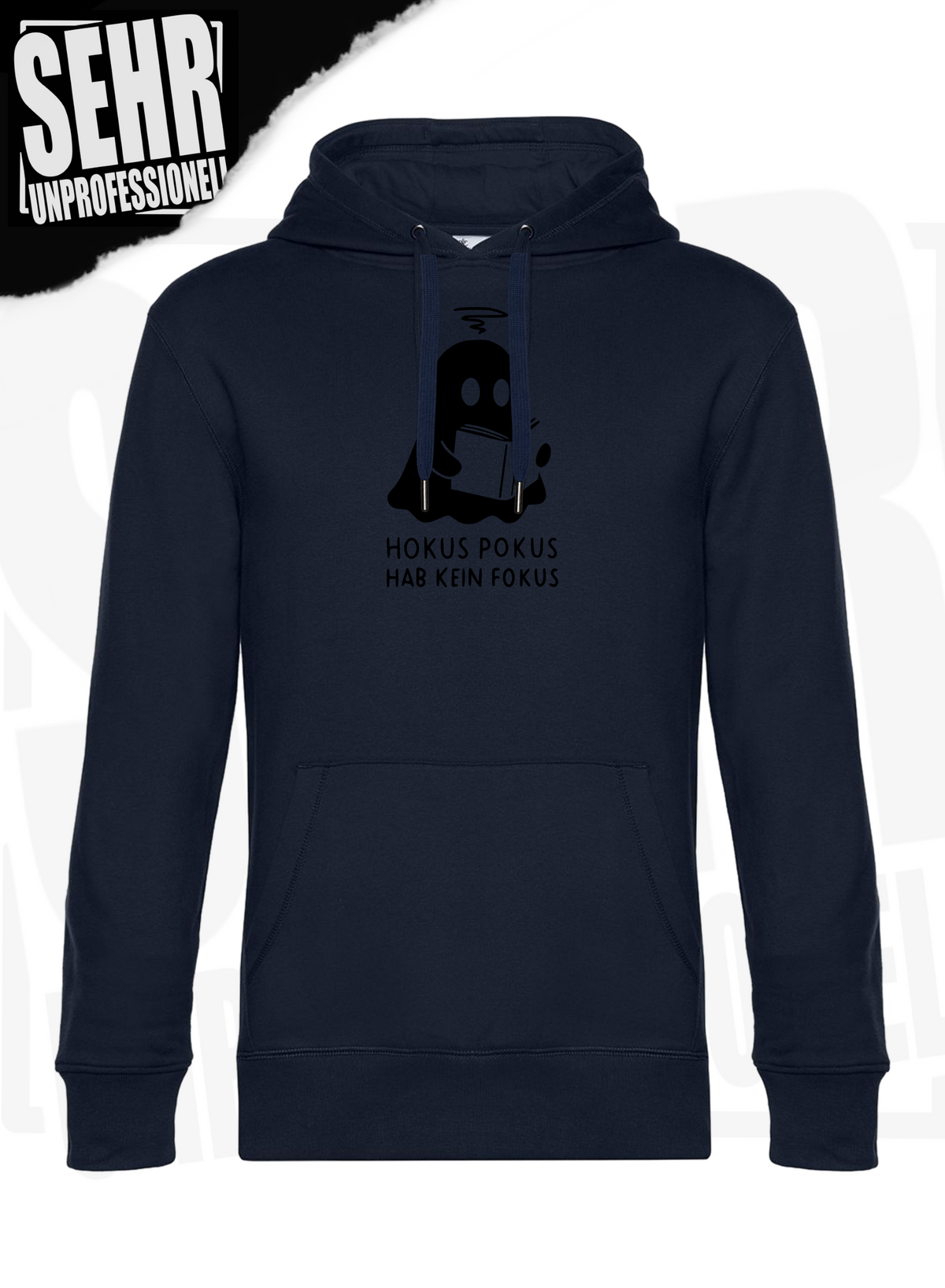 "Hokus Pokus hab kein Fokus" Regular & Ladies-Hoodie