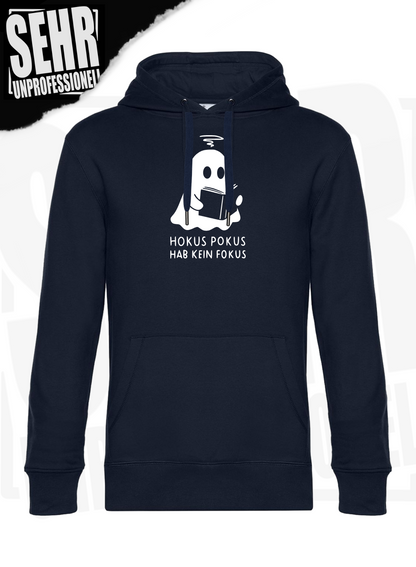 "Hokus Pokus hab kein Fokus" Regular & Ladies-Hoodie