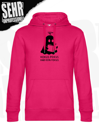 "Hokus Pokus hab kein Fokus" Regular & Ladies-Hoodie