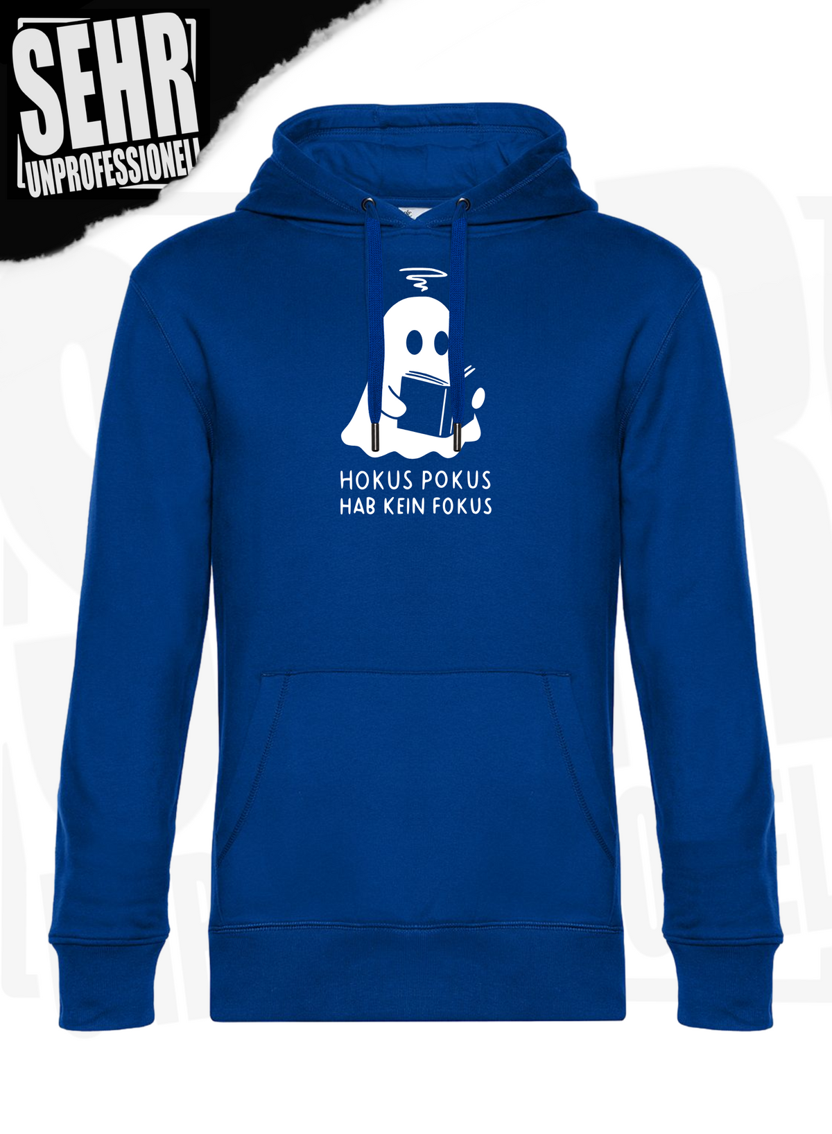"Hokus Pokus hab kein Fokus" Regular & Ladies-Hoodie