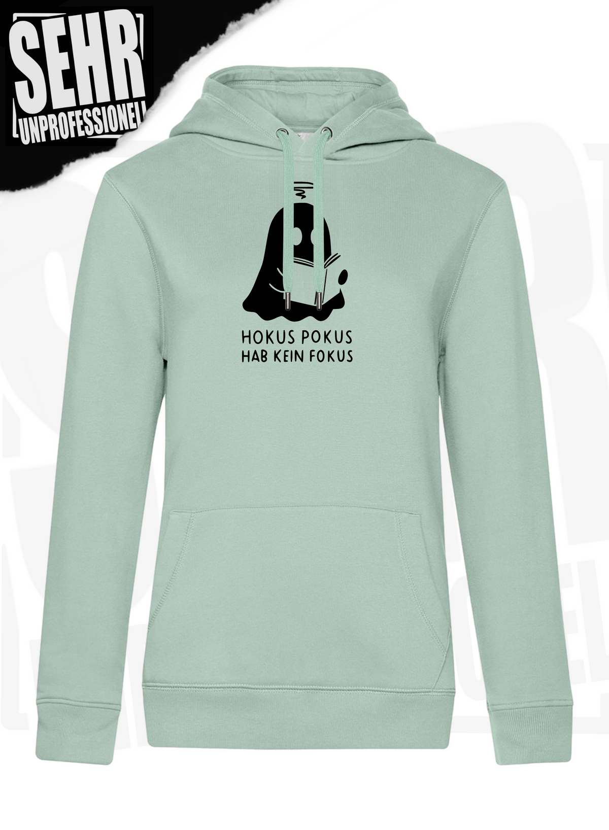 "Hokus Pokus hab kein Fokus" Regular & Ladies-Hoodie