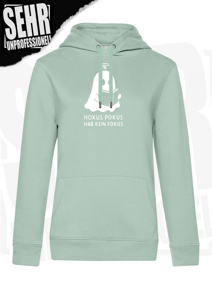 "Hokus Pokus hab kein Fokus" Regular & Ladies-Hoodie