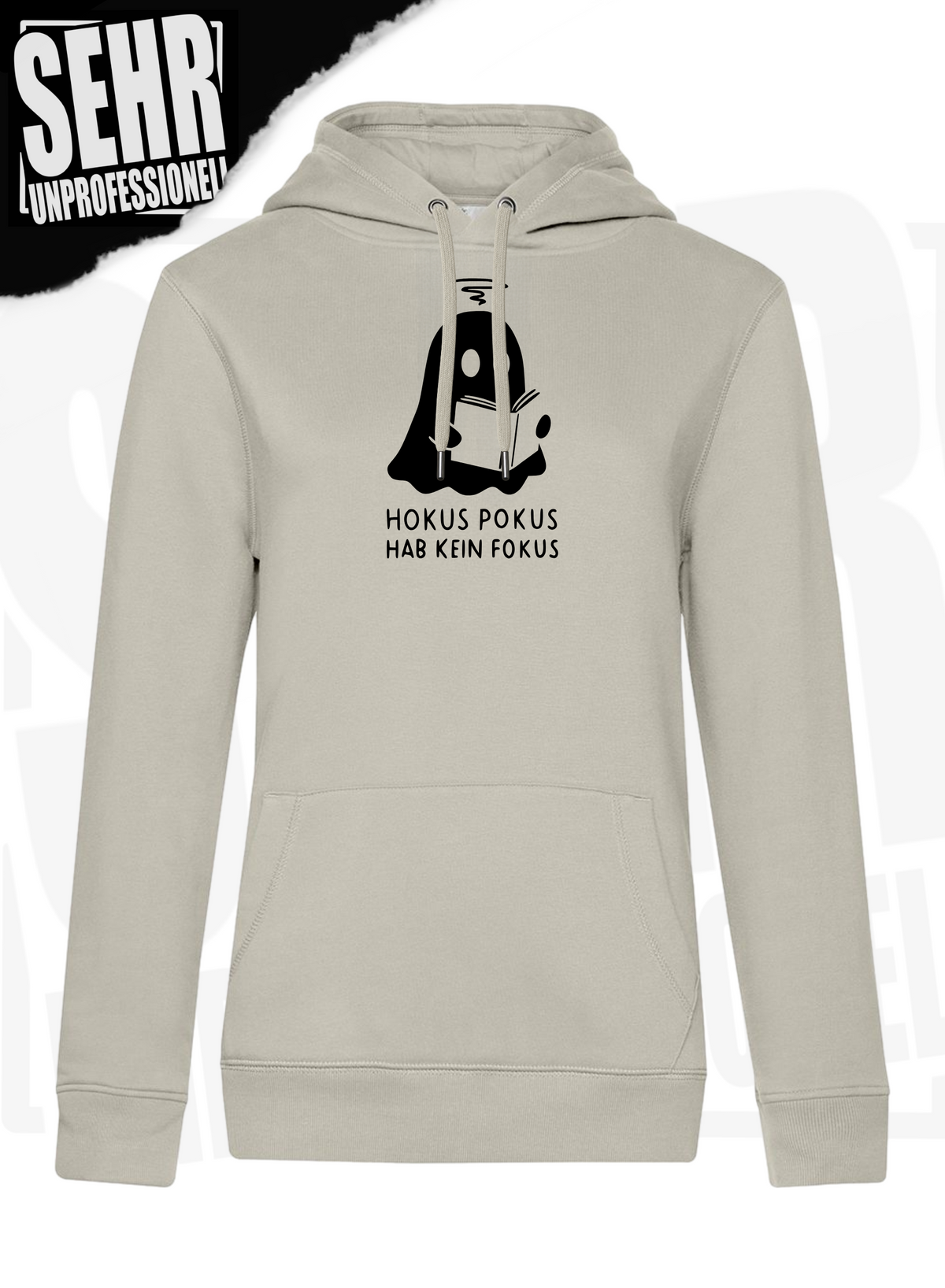 "Hokus Pokus hab kein Fokus" Regular & Ladies-Hoodie