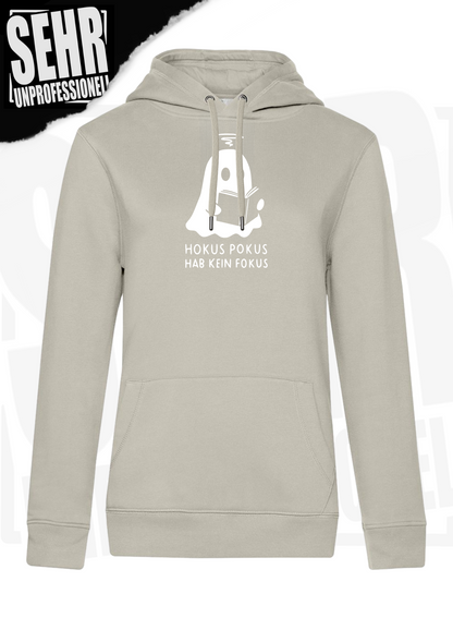 "Hokus Pokus hab kein Fokus" Regular & Ladies-Hoodie