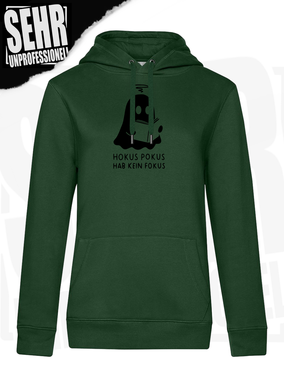 "Hokus Pokus hab kein Fokus" Regular & Ladies-Hoodie