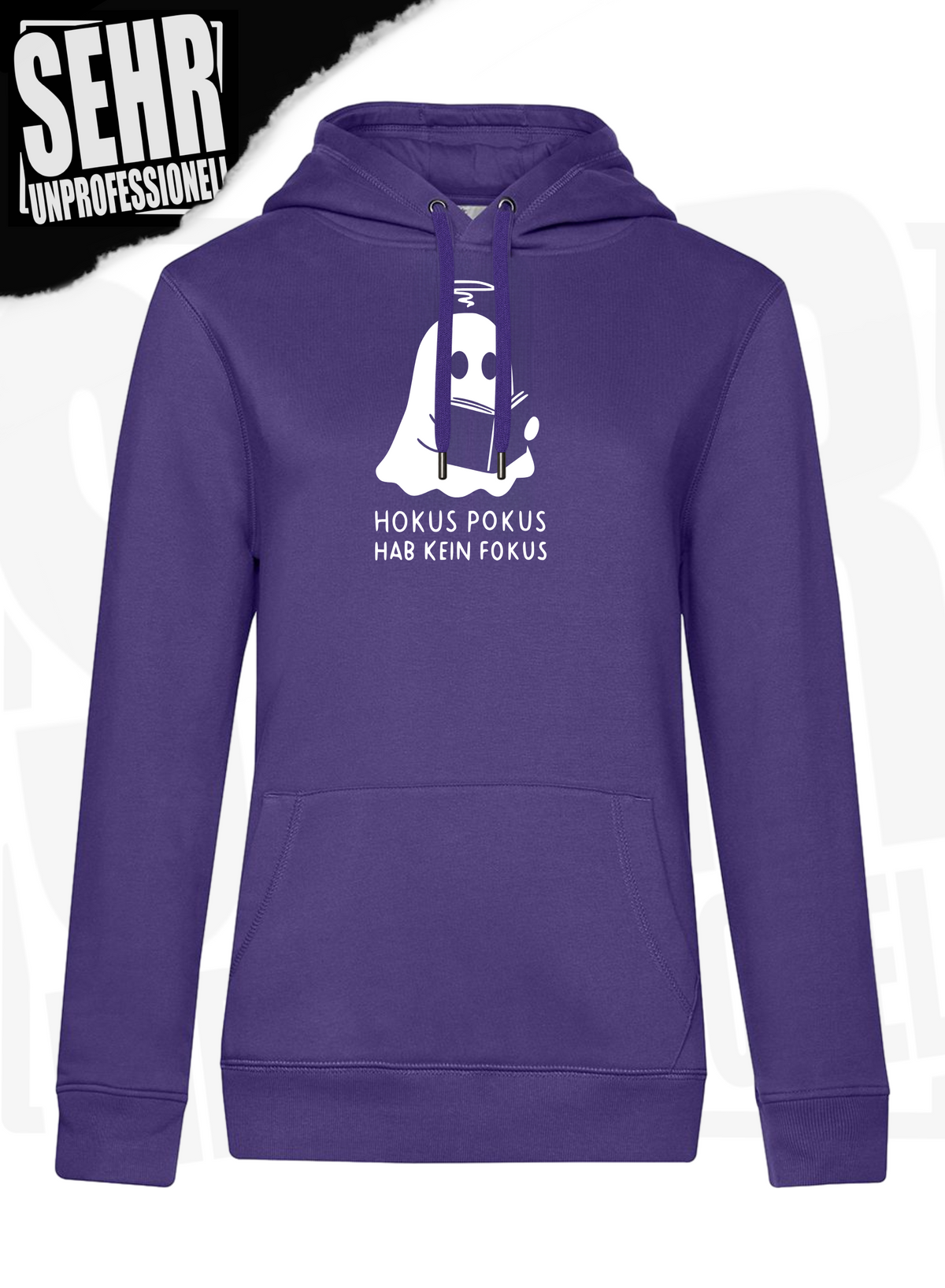 "Hokus Pokus hab kein Fokus" Regular & Ladies-Hoodie