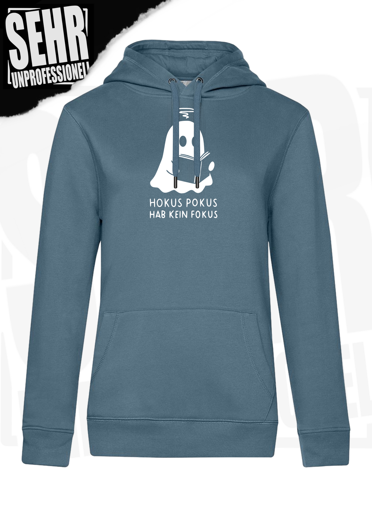 "Hokus Pokus hab kein Fokus" Regular & Ladies-Hoodie