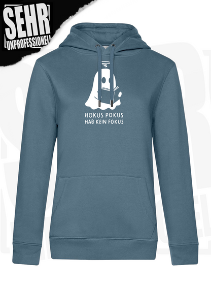 "Hokus Pokus hab kein Fokus" Regular & Ladies-Hoodie