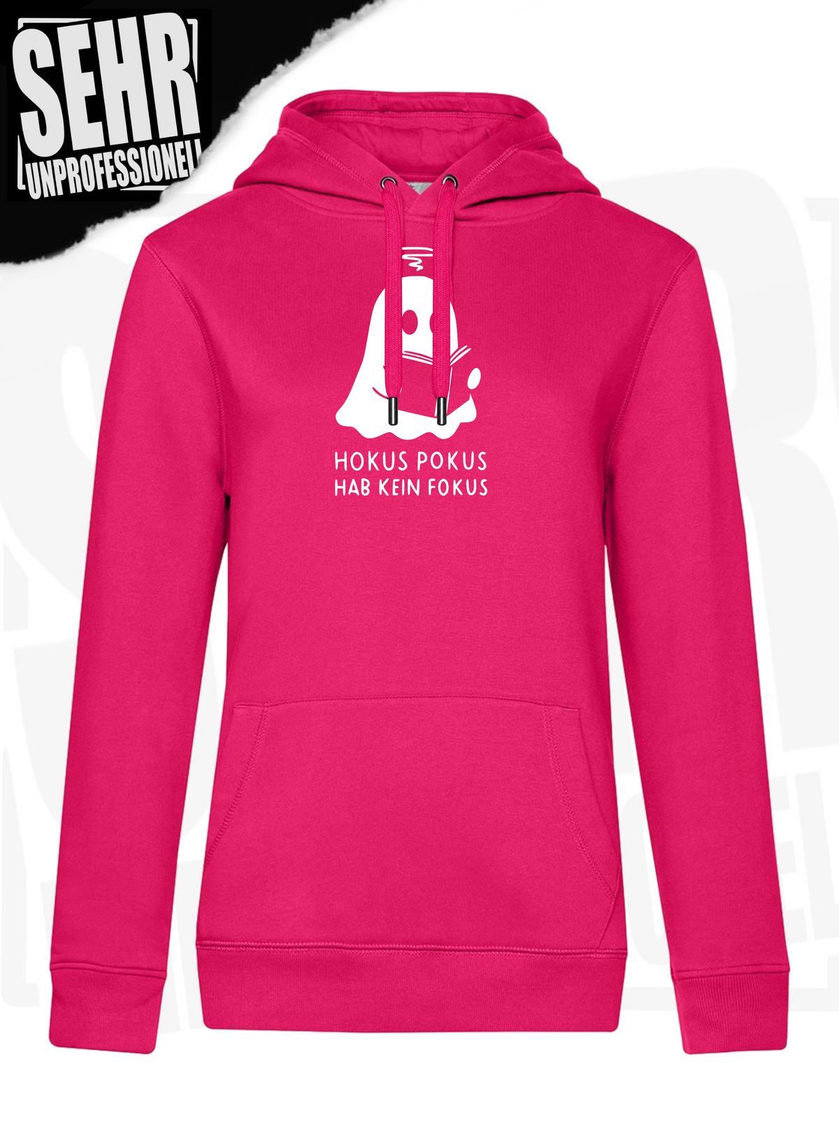 "Hokus Pokus hab kein Fokus" Regular & Ladies-Hoodie