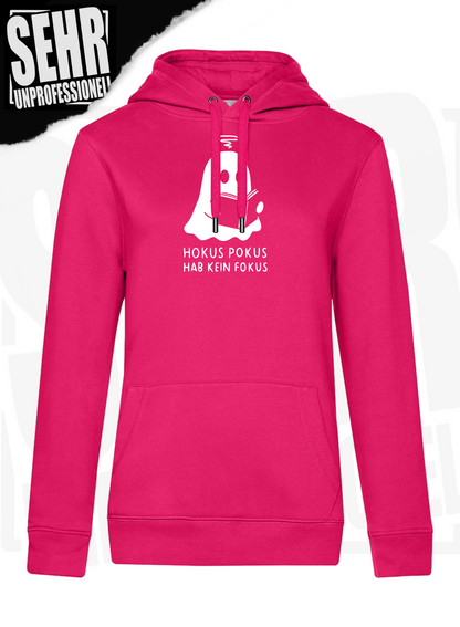 "Hokus Pokus hab kein Fokus" Regular & Ladies-Hoodie