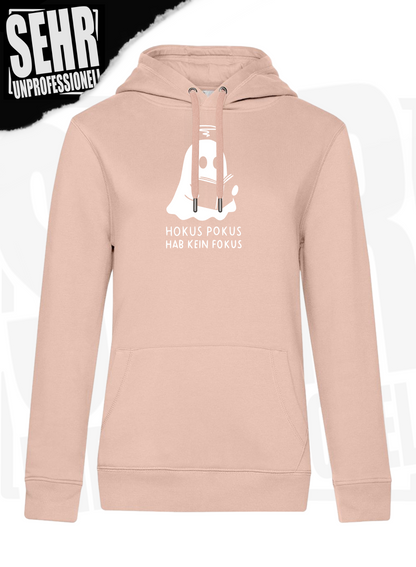 "Hokus Pokus hab kein Fokus" Regular & Ladies-Hoodie