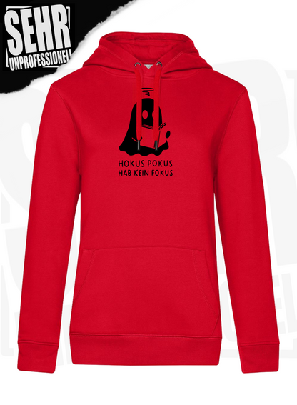 "Hokus Pokus hab kein Fokus" Regular & Ladies-Hoodie