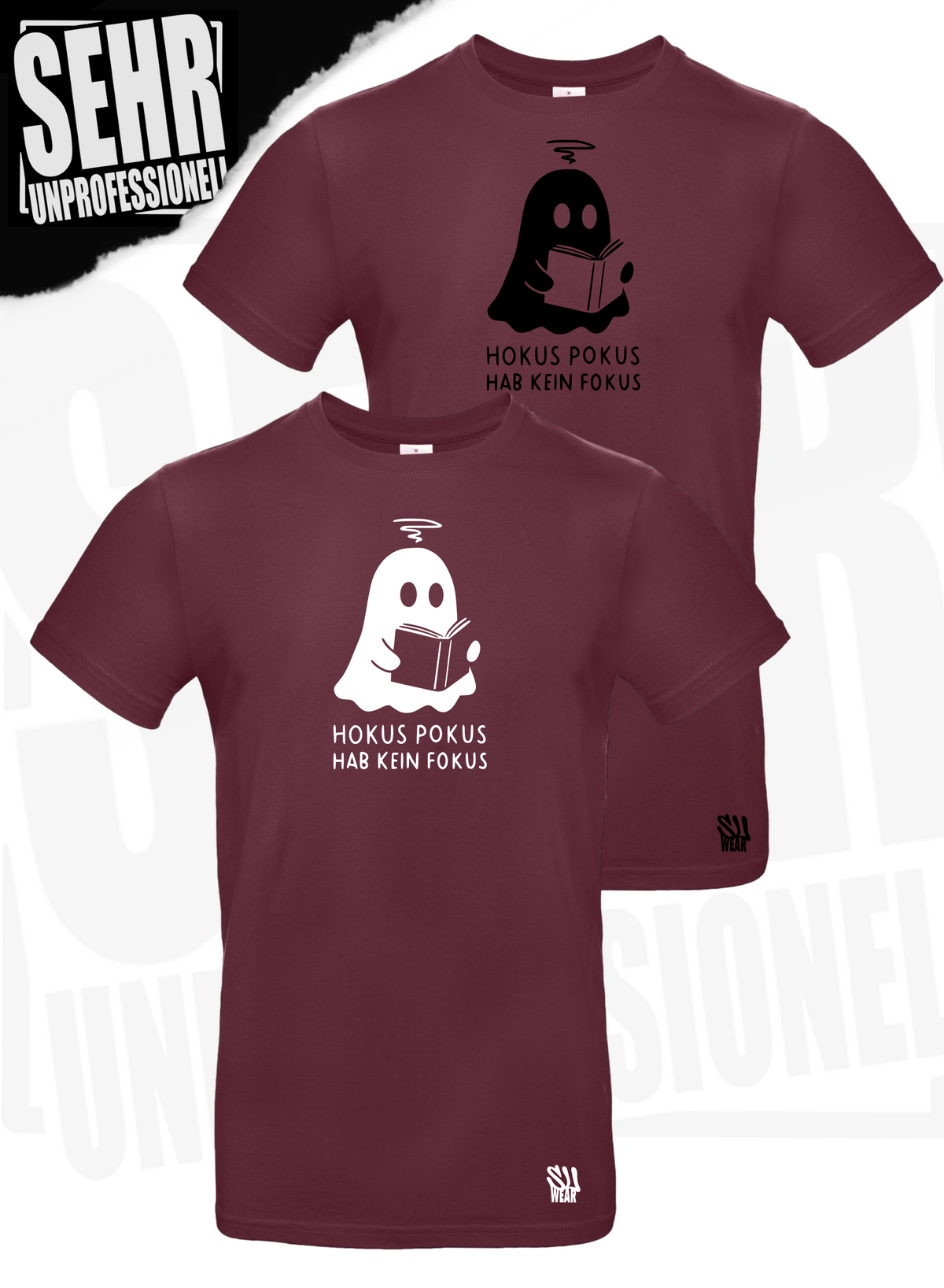"Hokus Pokus hab kein Fokus" Regular & Ladies-Shirt