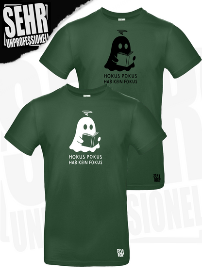 "Hokus Pokus hab kein Fokus" Regular & Ladies-Shirt