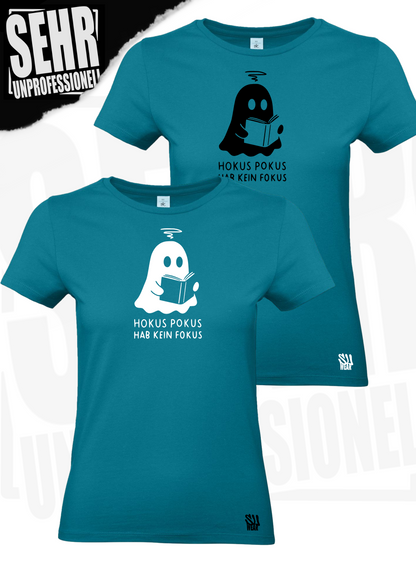 "Hokus Pokus hab kein Fokus" Regular & Ladies-Shirt