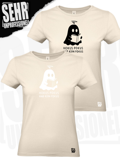"Hokus Pokus hab kein Fokus" Regular & Ladies-Shirt
