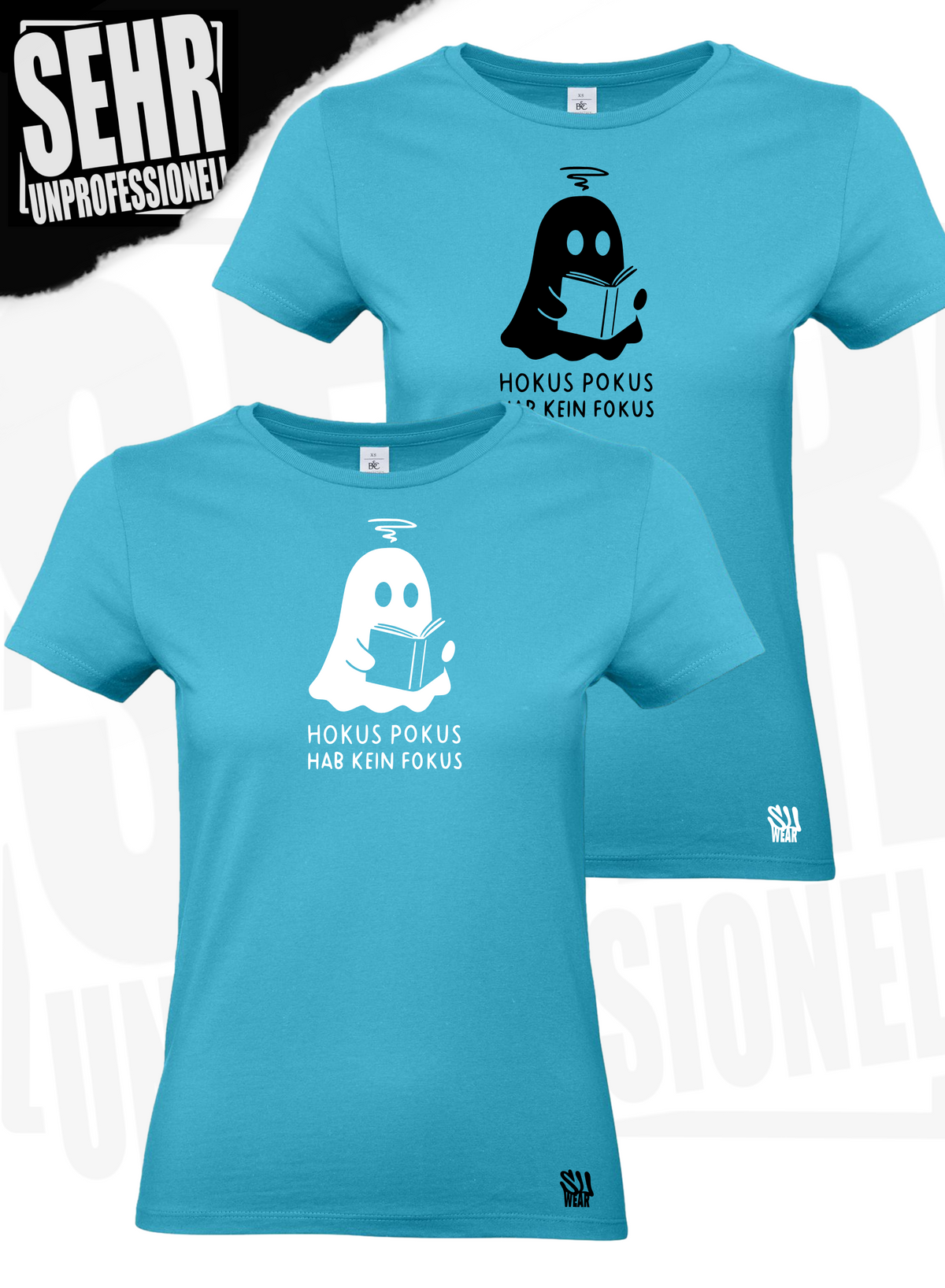 "Hokus Pokus hab kein Fokus" Regular & Ladies-Shirt