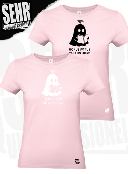 "Hokus Pokus hab kein Fokus" Regular & Ladies-Shirt