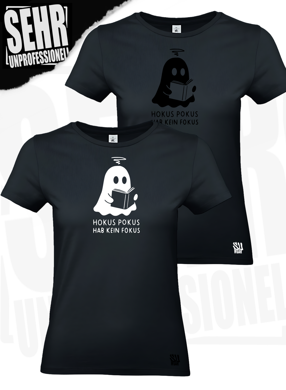 "Hokus Pokus hab kein Fokus" Regular & Ladies-Shirt