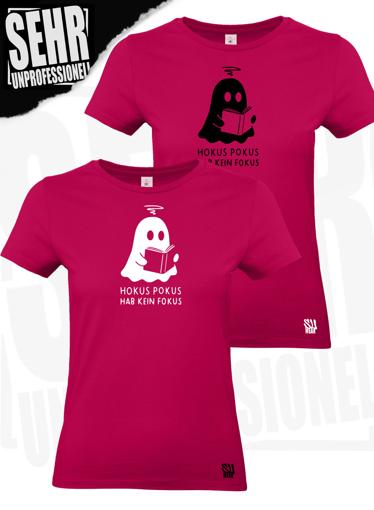 "Hokus Pokus hab kein Fokus" Regular & Ladies-Shirt