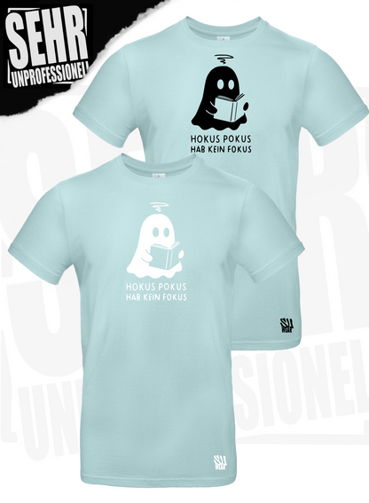 "Hokus Pokus hab kein Fokus" Regular & Ladies-Shirt