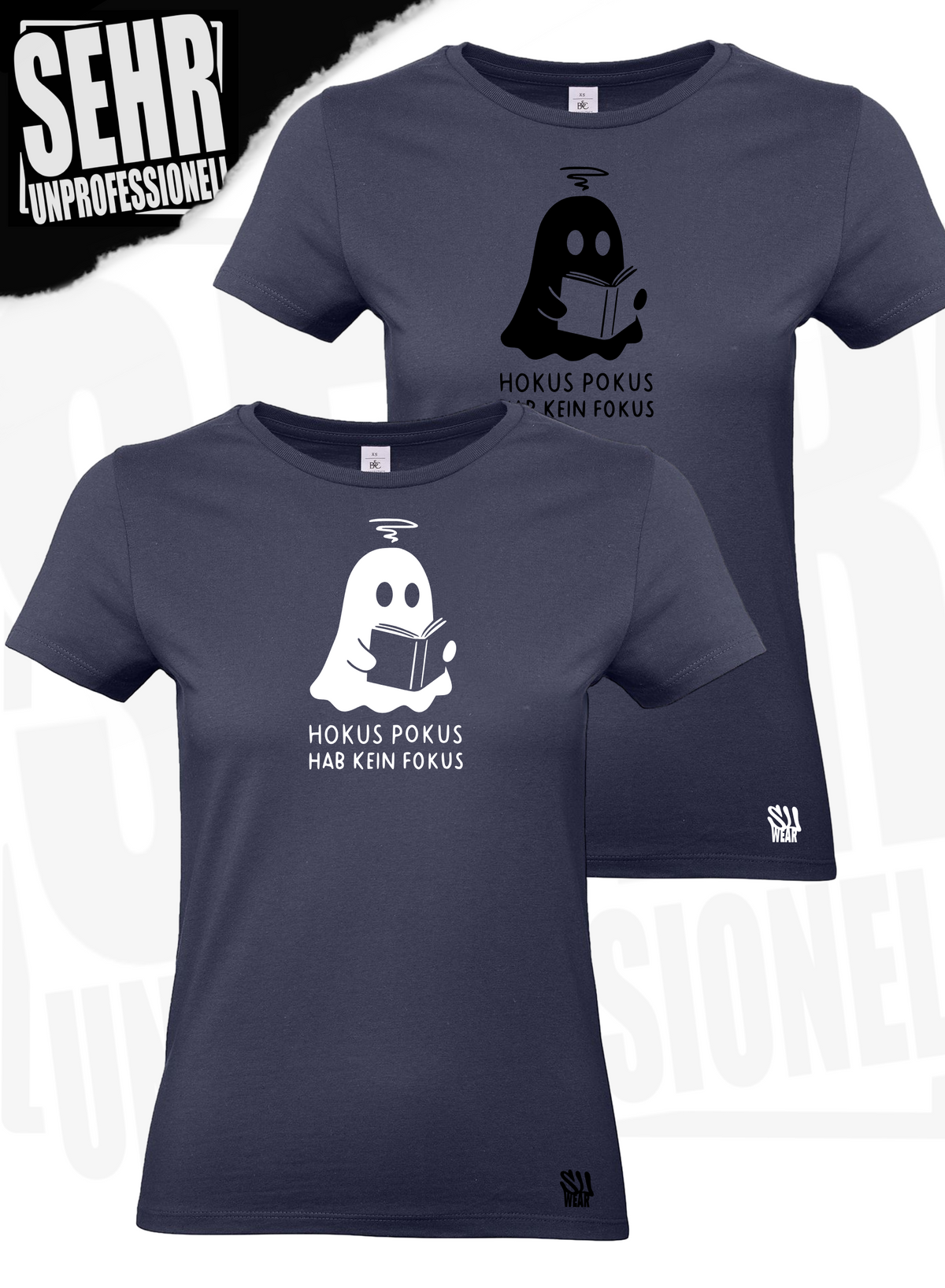 "Hokus Pokus hab kein Fokus" Regular & Ladies-Shirt