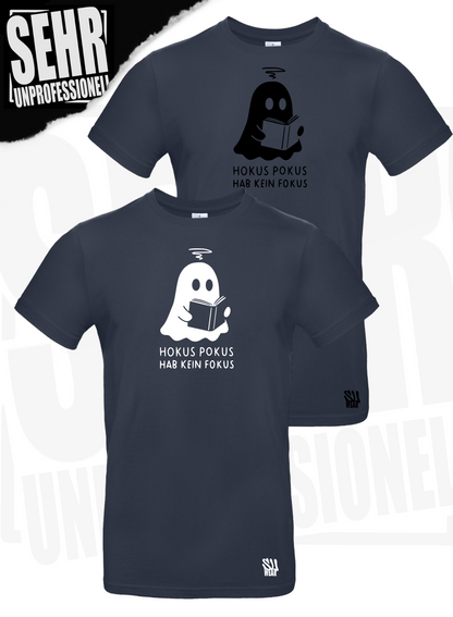 "Hokus Pokus hab kein Fokus" Regular & Ladies-Shirt