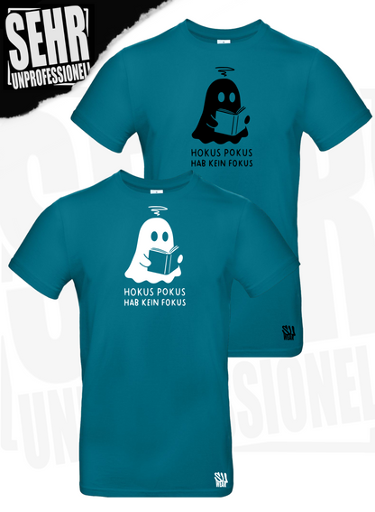"Hokus Pokus hab kein Fokus" Regular & Ladies-Shirt