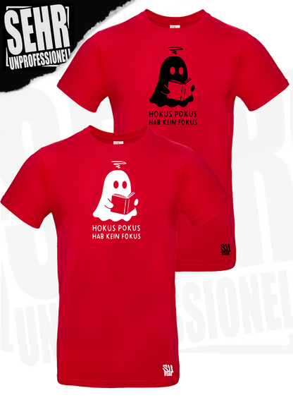 "Hokus Pokus hab kein Fokus" Regular & Ladies-Shirt