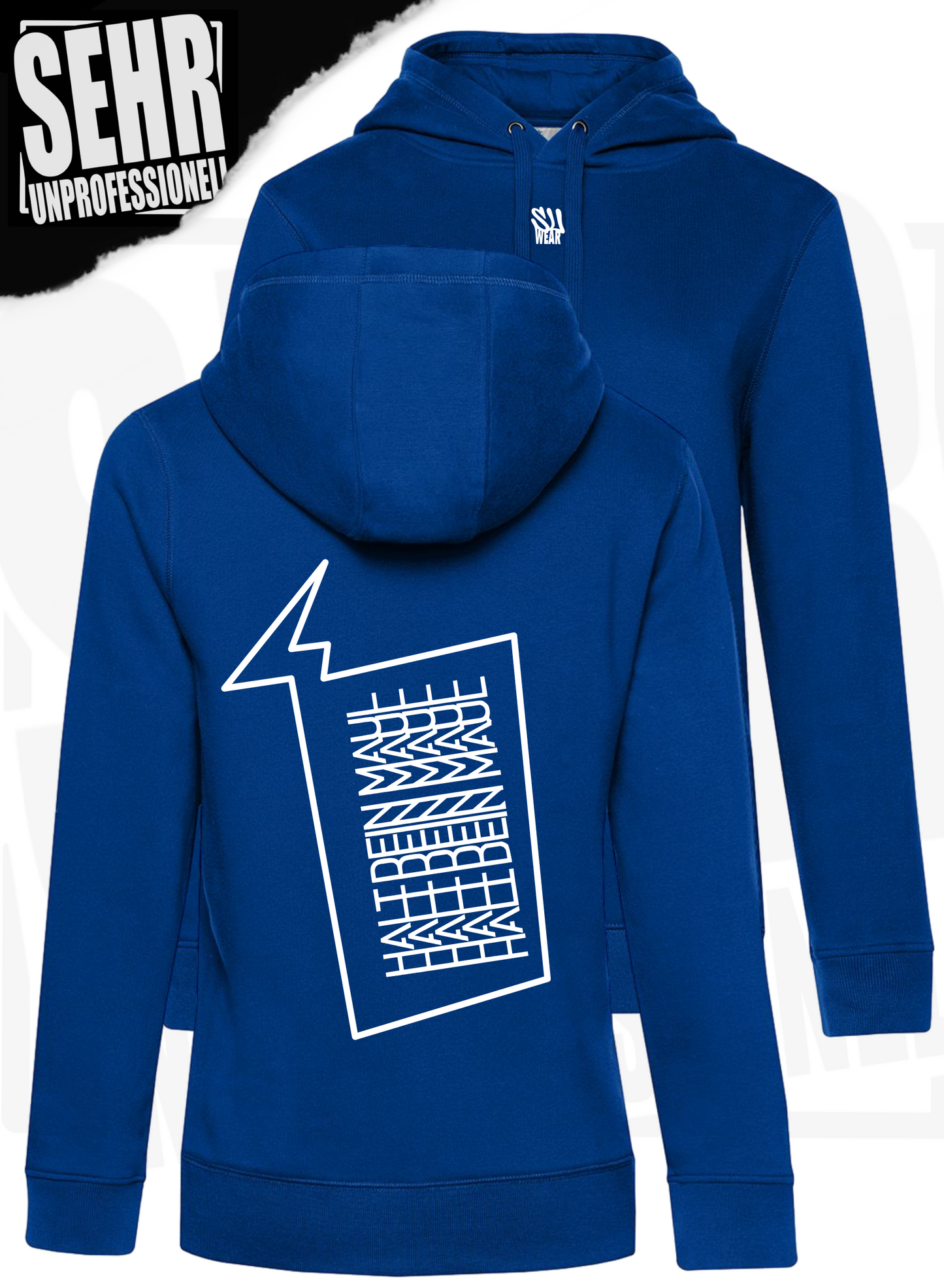 "Halt dein Maul" Ladies-Hoodie