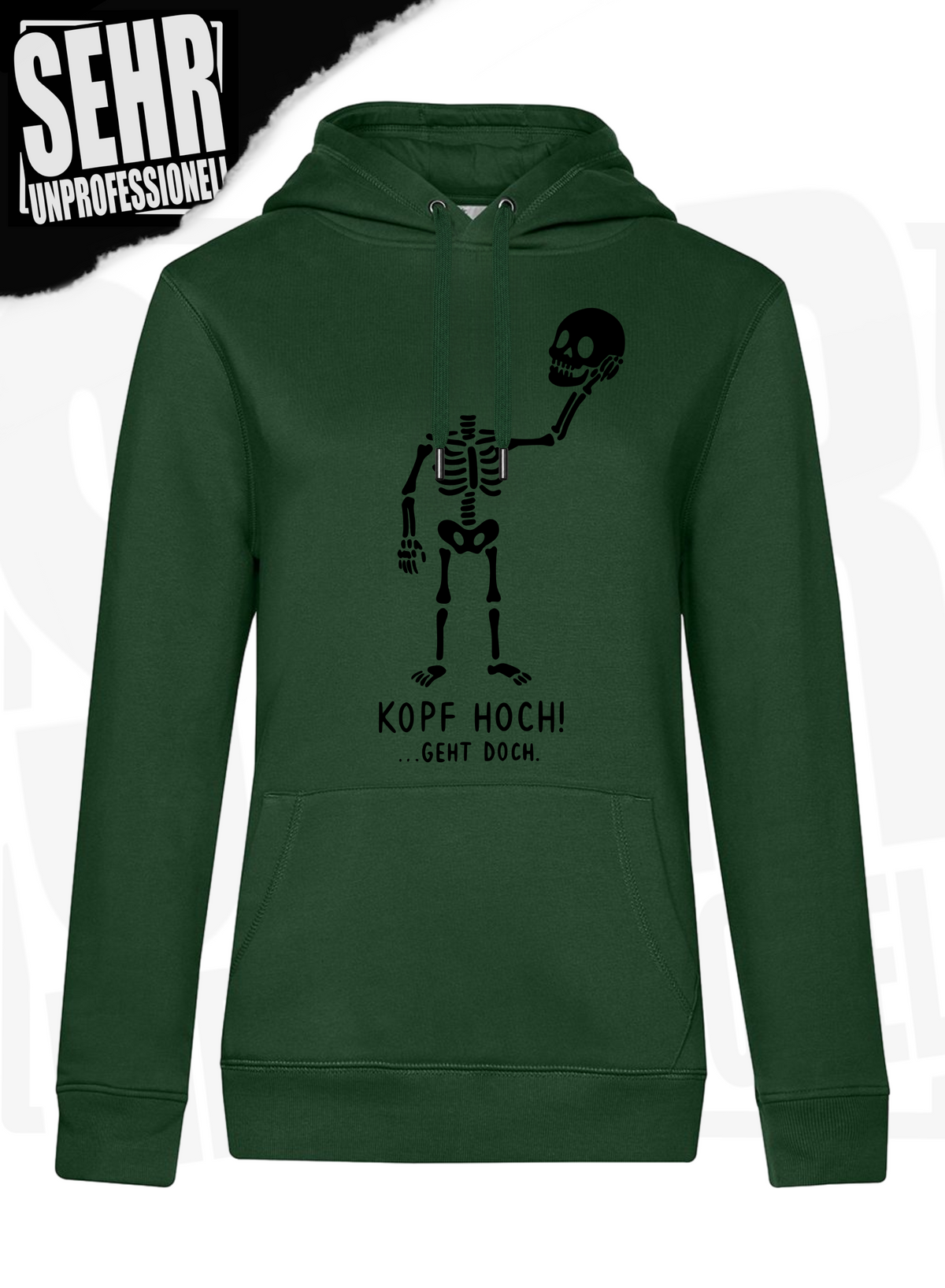 "Kopf hoch!" Regular & Ladies-Hoodie
