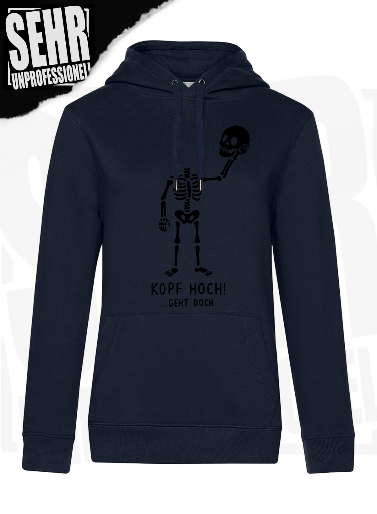 "Kopf hoch!" Regular & Ladies-Hoodie
