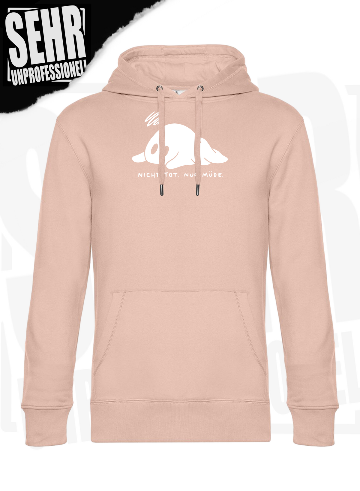 "Nicht tot. Nur müde." Regular & Ladies-Hoodie