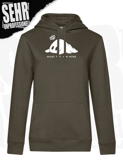"Nicht tot. Nur müde." Regular & Ladies-Hoodie