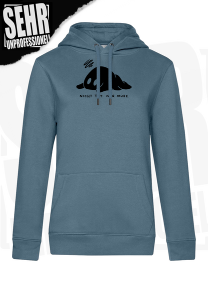 "Nicht tot. Nur müde." Regular & Ladies-Hoodie
