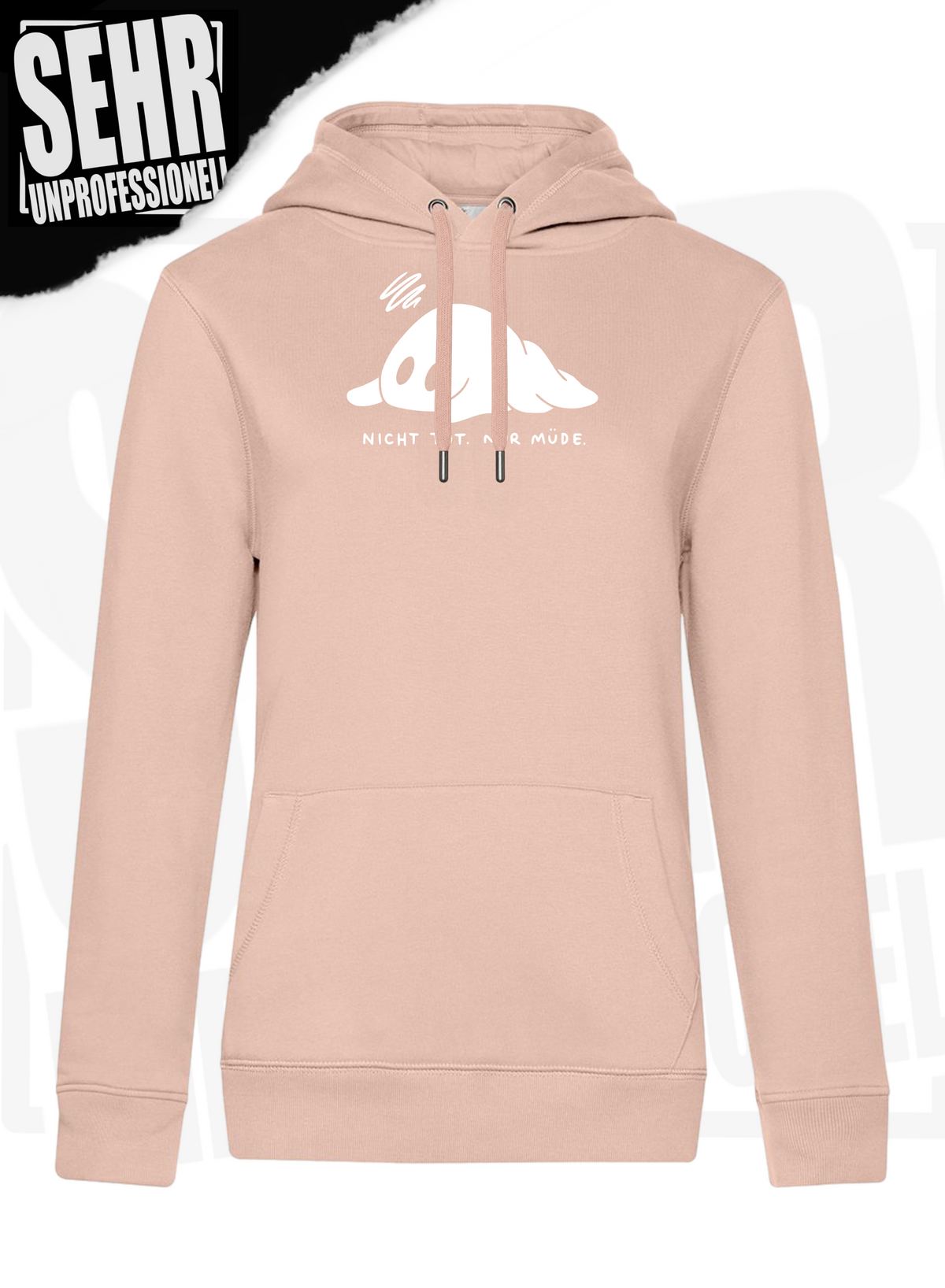 "Nicht tot. Nur müde." Regular & Ladies-Hoodie