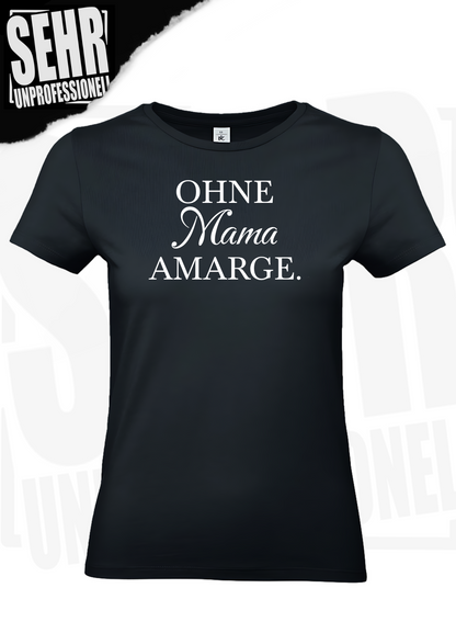"OHNE X Amarge." Regular- & Ladies-Shirt