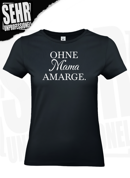 "OHNE X Amarge." Regular- & Ladies-Shirt