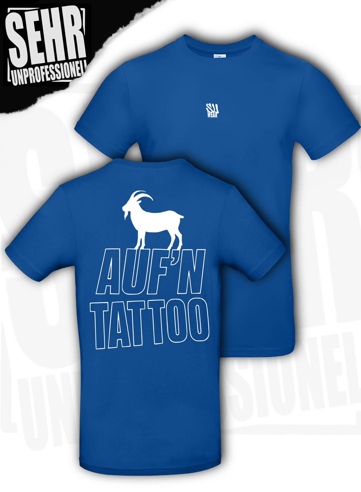 "🐐 auf´n Tattoo" Regular-Shirt