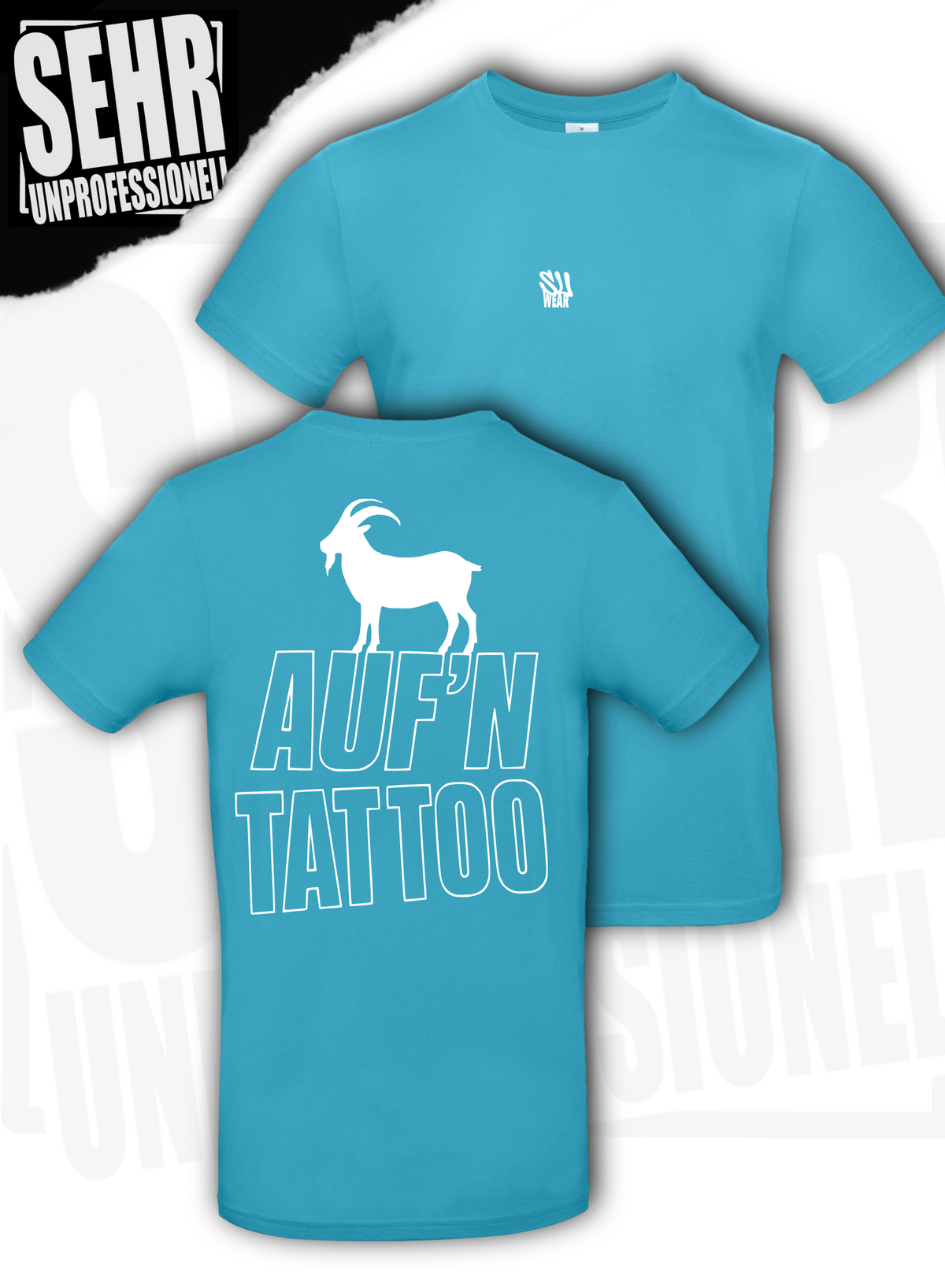 "🐐 auf´n Tattoo" Regular-Shirt