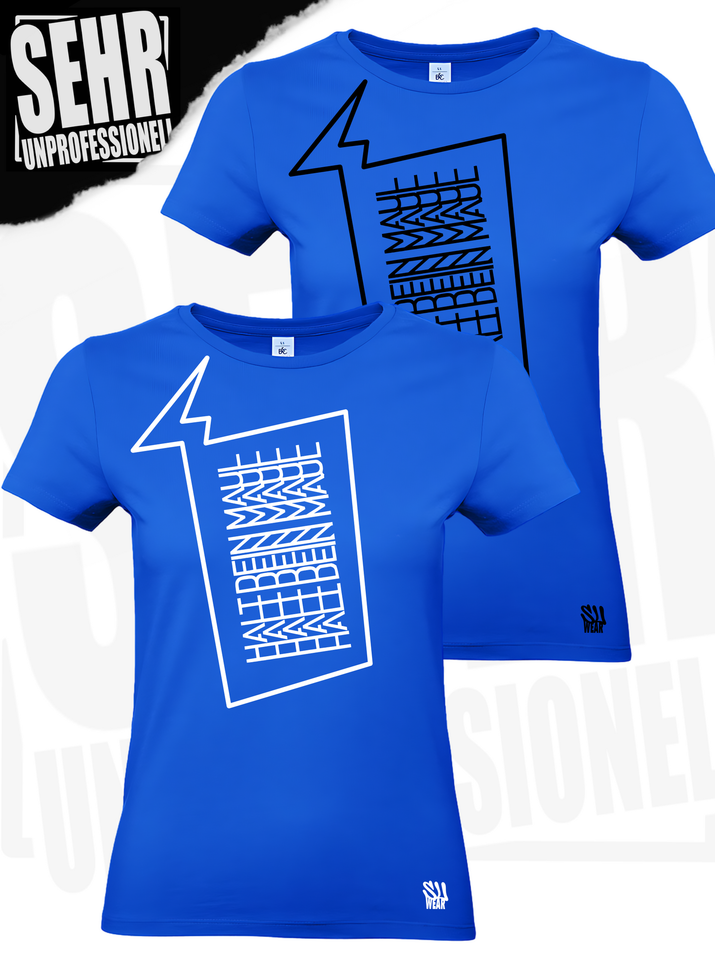 "Halt dein Maul" Ladies-Shirt