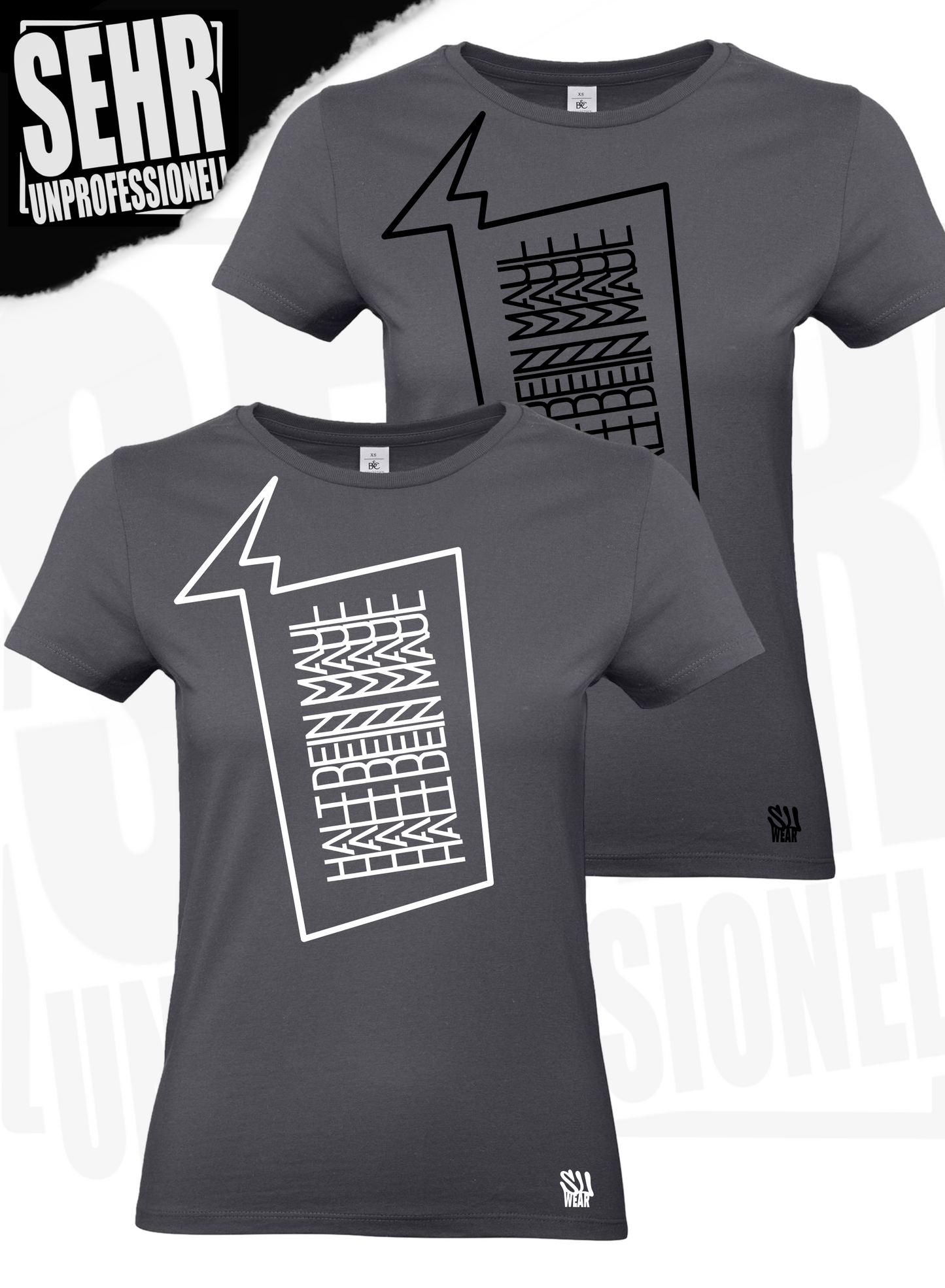 "Halt dein Maul" Ladies-Shirt