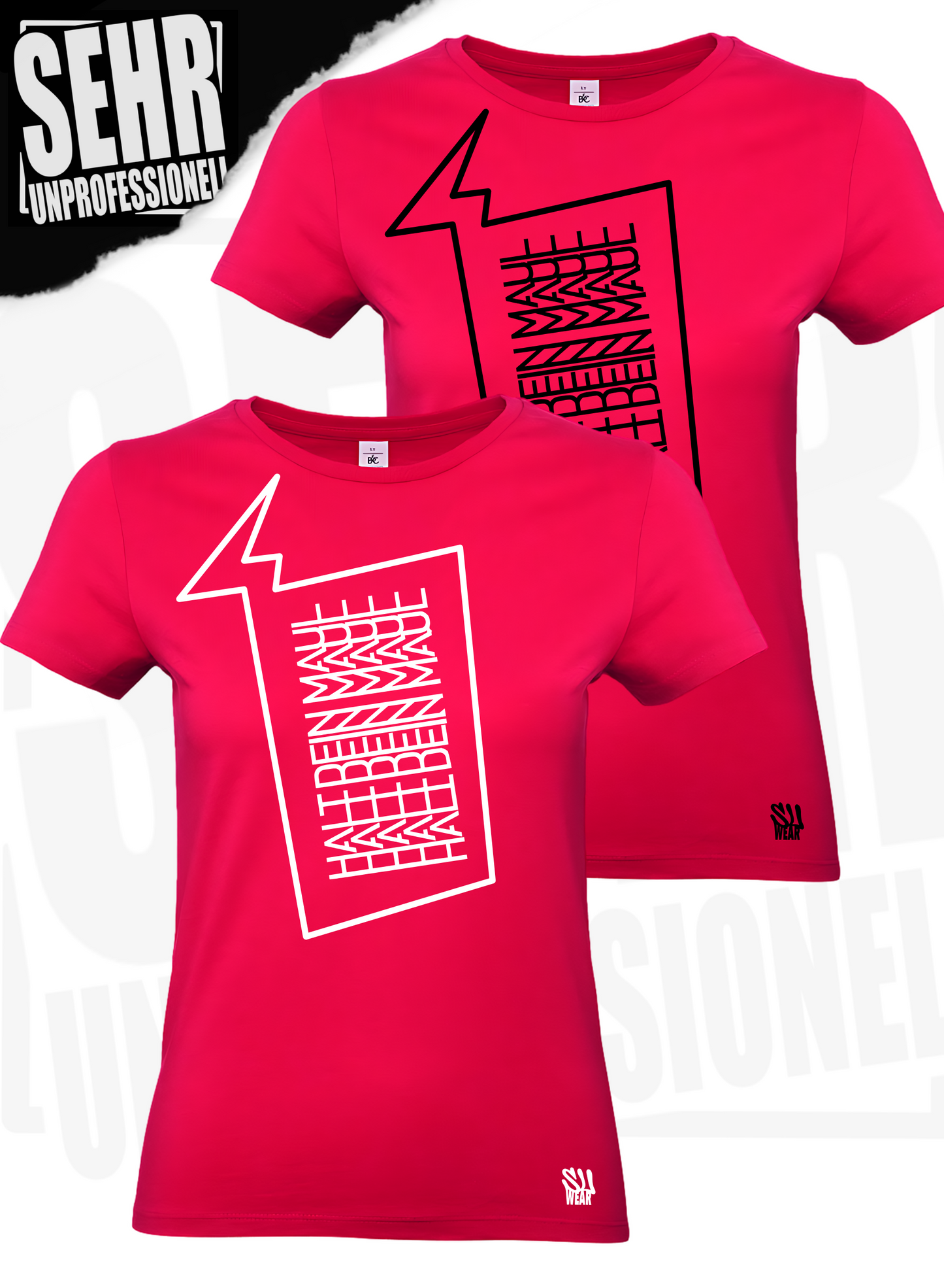 "Halt dein Maul" Ladies-Shirt